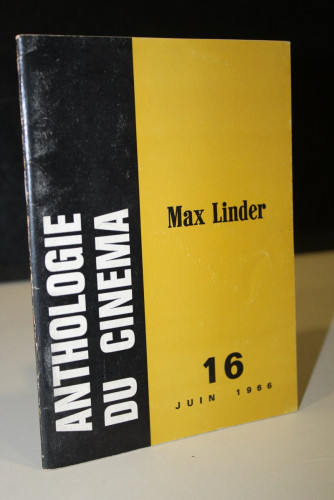 Portada del libro de Anthologie Du Cinéma: Max Linder. Nº 16- Juin 1966