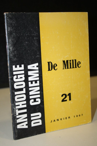 Portada del libro de Anthologie Du Cinéma: De Mille. Nº 21-Janvier 1967