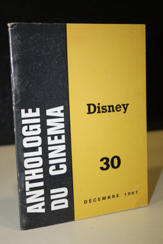 Portada del libro de Anthologie Du Cinéma: Cinema:Disney. Nº 30-Decembre 1967