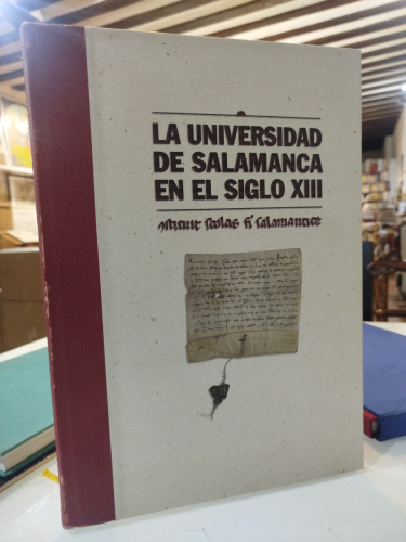 Portada del libro de La Universidad de Salamanca en el siglo XIII. Constituit Scholas Fieri Salamanticae.