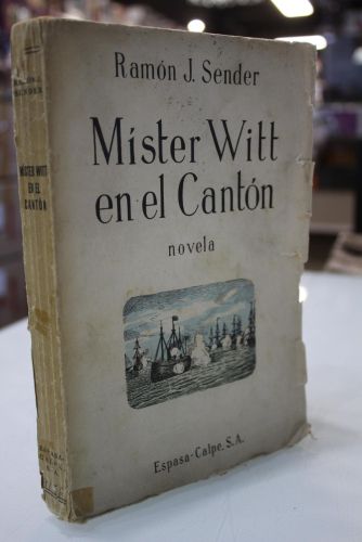 Míster Witt en el Cantón.- 1936, primera edición.