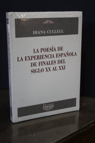 Portada del libro de La poesía de la experiencia española de finales del siglo XX al XXI