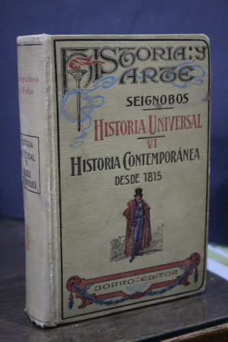 Portada del libro de Historia contemporánea desde 1815.- Seignobos.- Historia Universal V.