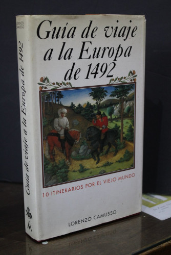 Portada del libro de Guía de viaje a la Europa de 1492. 10 itinerarios por el viejo mundo