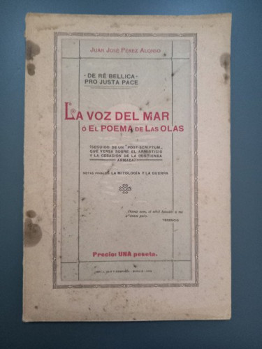 Portada del libro de La voz del mar ó El Poema de las Olas. Seguido de un post-scriptum, que versa sobre el armnisticio y...