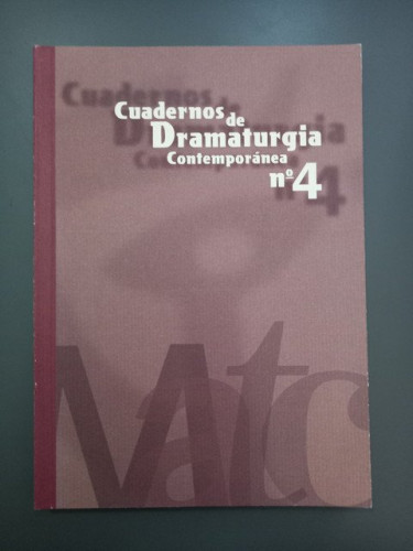 Portada del libro de Cuadernos de Dramaturgia Contemporánea Nº4