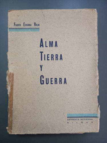 Portada del libro de Alma, tierra y guerra