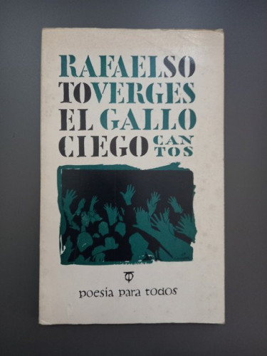 Portada del libro de (Dedicado por el autor) El gallo ciego. Cantos