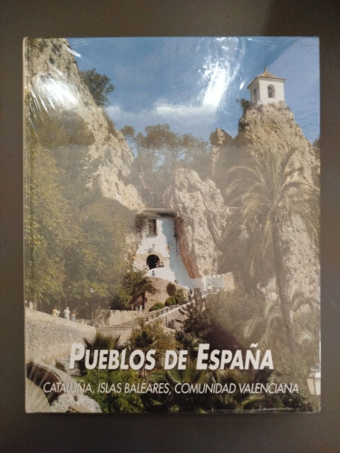 Portada del libro de Pueblos de España: Cataluña, Islas Baleares, Comunidad Valenciana