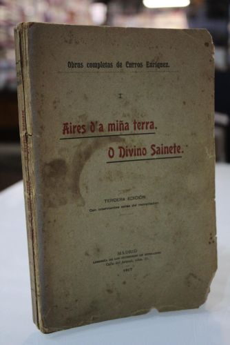 Portada del libro de (Curros Enriquez. 1917) Obras completas I. Aires d'a miña terra. O Divino Sainete.