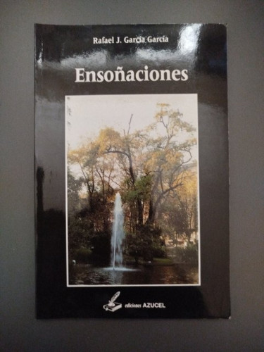 Portada del libro de (Dedicado por el autor) Ensoñaciones