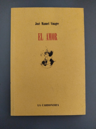 Portada del libro de El amor. Poemas 1982-1992